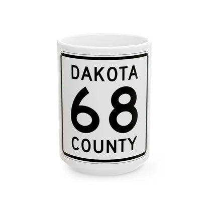 Dakota County Route 68 (Minnesota) (Road Sign) White Coffee Mug 15oz - Go Mug Yourself