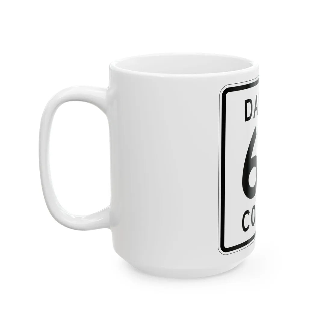 Dakota County Route 68 (Minnesota) (Road Sign) White Coffee Mug - Go Mug Yourself