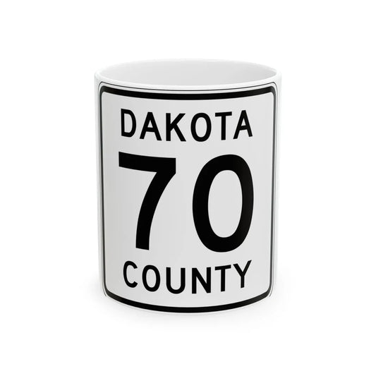 Dakota County Route 70 MN (Minnesota) (Road Sign) White Coffee Mug 11oz - Go Mug Yourself
