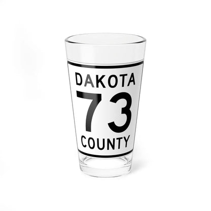 Dakota County Route 73 (Minnesota) (Road Sign) Pint Glass 16oz 16oz - Go Mug Yourself