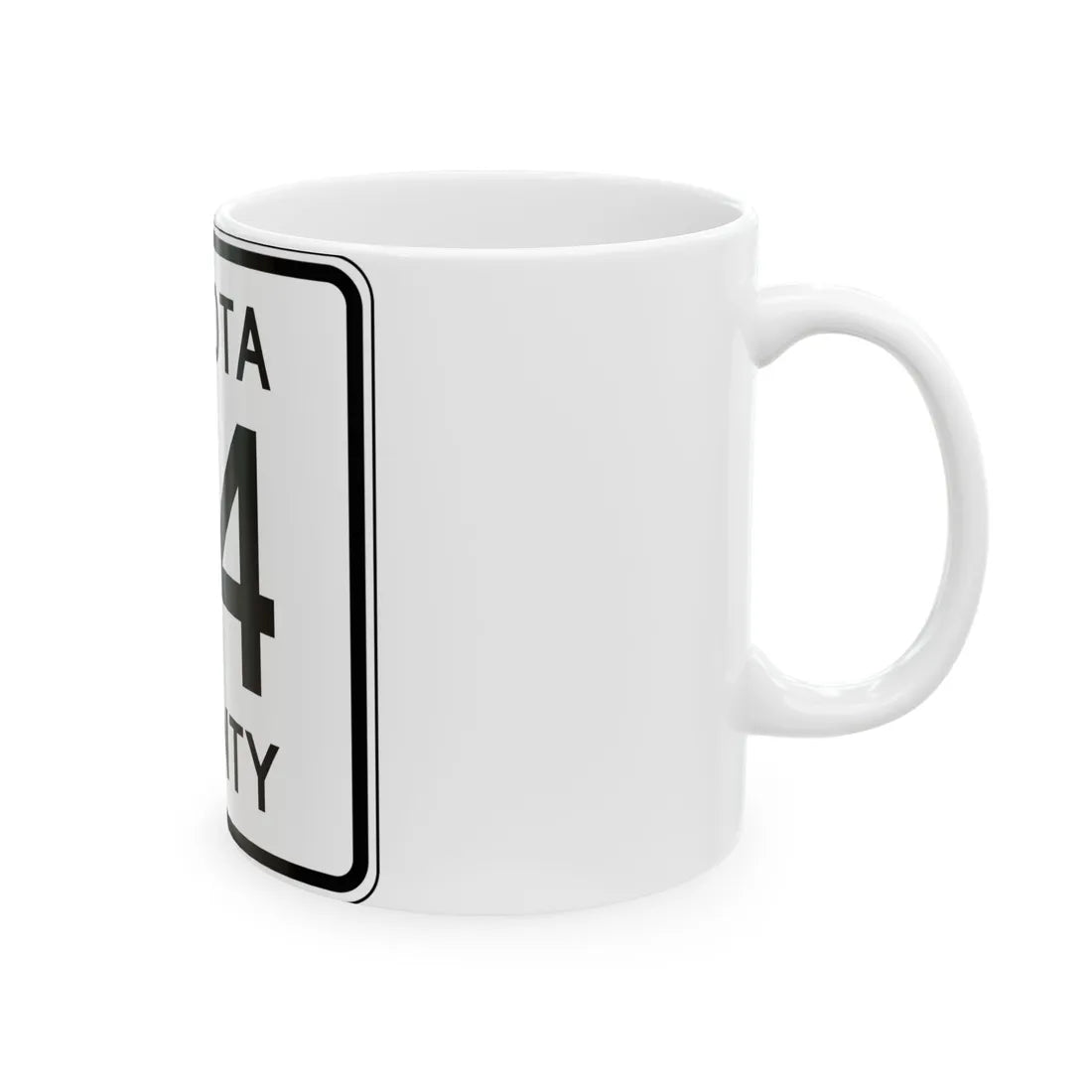 Dakota County Route 74 MN (Minnesota) (Road Sign) White Coffee Mug - Go Mug Yourself