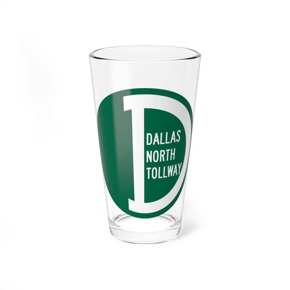 Dallas North Tollway (Texas) (Road Sign) Pint Glass 16oz 16oz - Go Mug Yourself