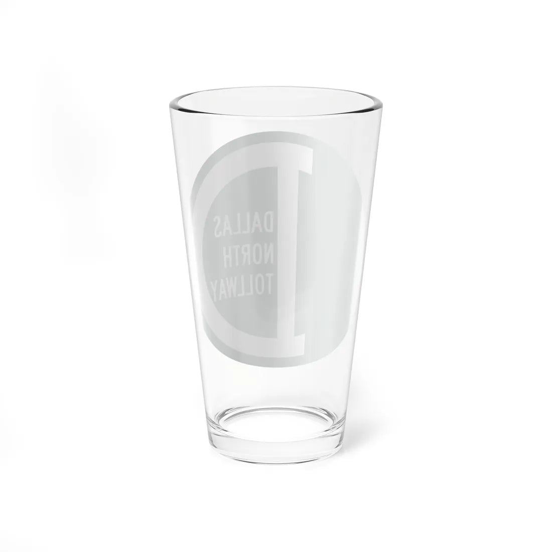 Dallas North Tollway (Texas) (Road Sign) Pint Glass 16oz - Go Mug Yourself