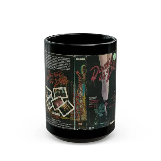 DANCE OR DIE (VHS COVER) - Black Coffee Mug 15oz - Go Mug Yourself