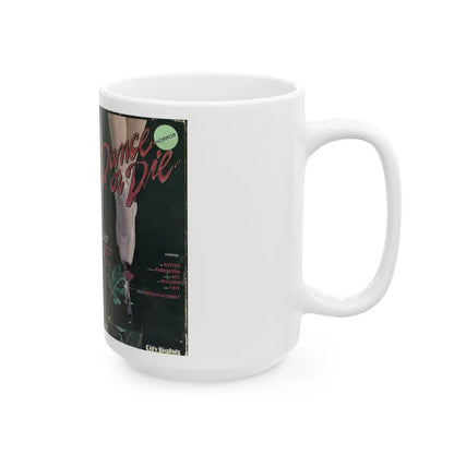 DANCE OR DIE (VHS COVER) - White Coffee Mug-Go Mug Yourself