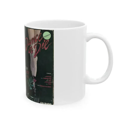 DANCE OR DIE (VHS COVER) - White Coffee Mug - Go Mug Yourself