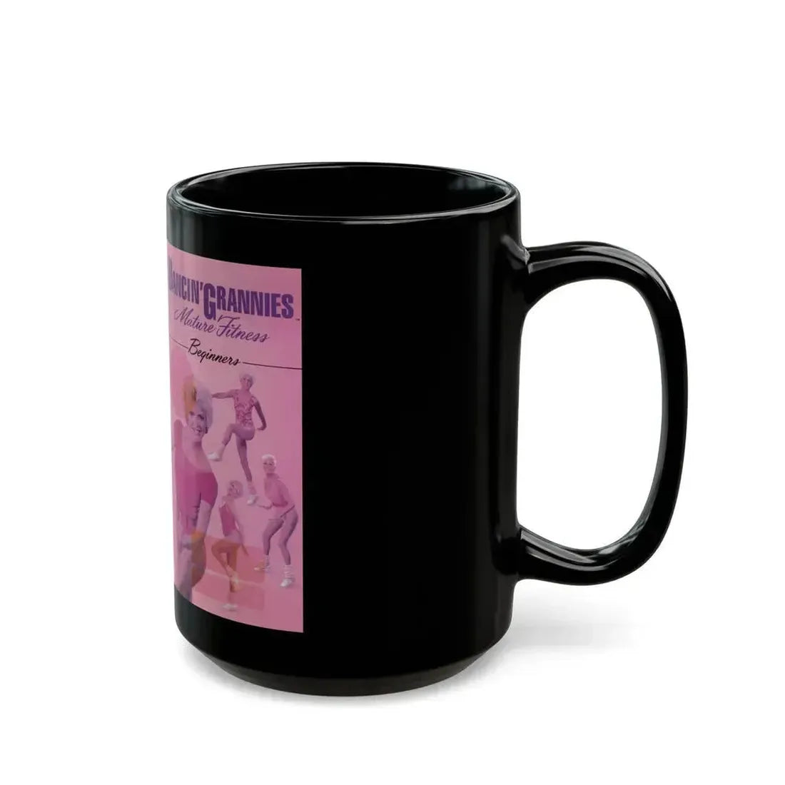 DANCIN GRANNIES MATURE FITNESS BEGINNERS MAIER GROUP (VHS COVER) - Black Coffee Mug - Go Mug Yourself