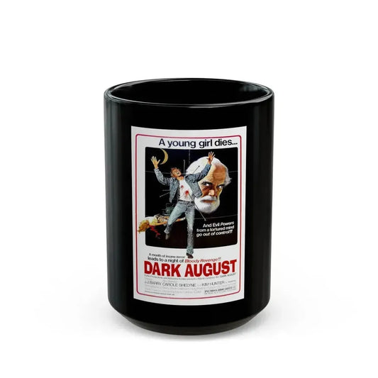 DARK AUGUST 1976 Movie Poster - Black Coffee Mug 15oz - Go Mug Yourself
