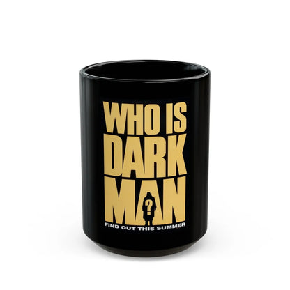 DARKMAN (TEASER) 1990 Movie Poster - Black Coffee Mug-15oz-Go Mug Yourself