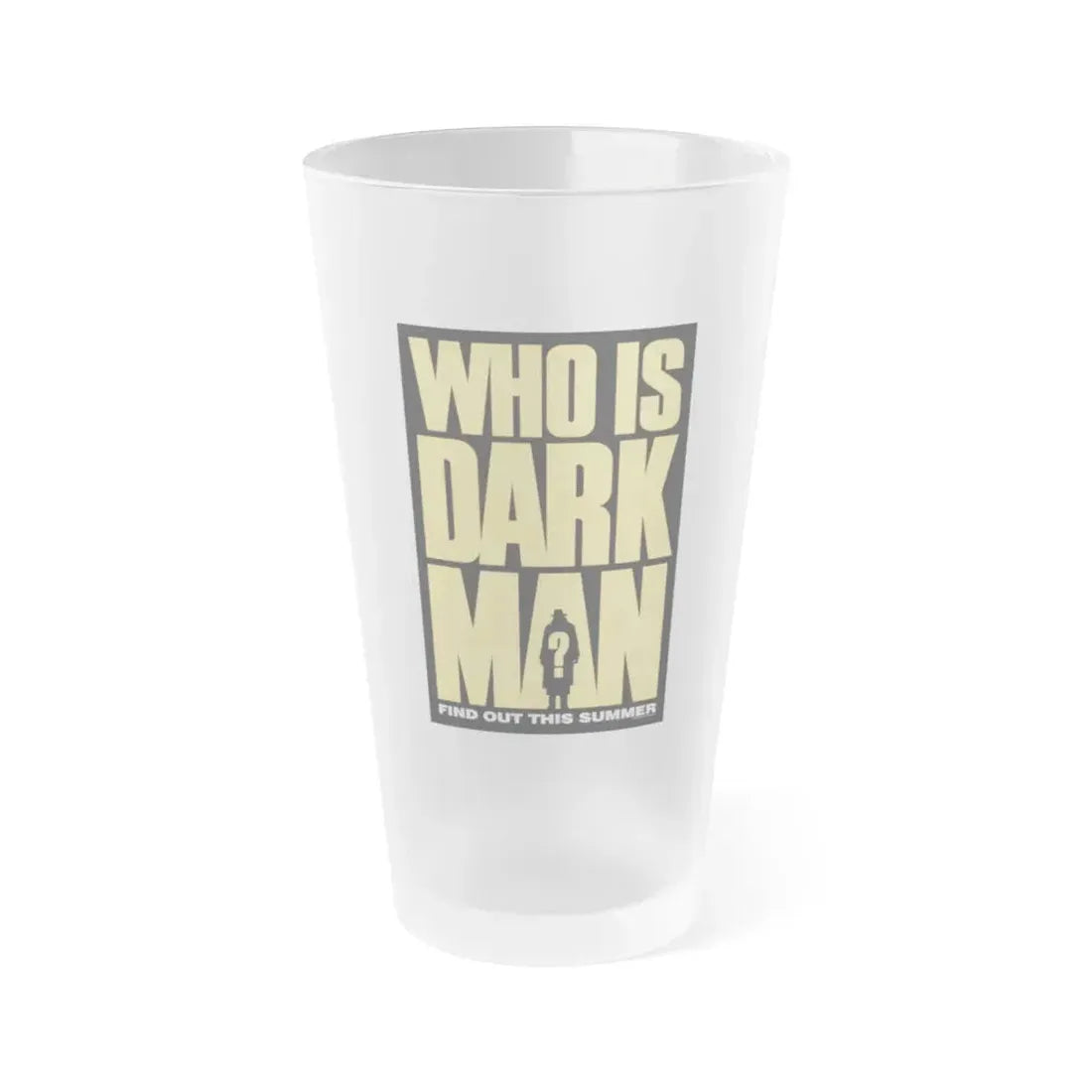 DARKMAN (TEASER) 1990 Movie Poster - Frosted Pint Glass 16oz Default Title - Go Mug Yourself