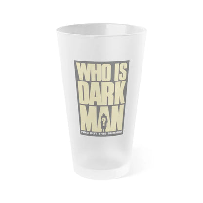 DARKMAN (TEASER) 1990 Movie Poster - Frosted Pint Glass 16oz-Go Mug Yourself