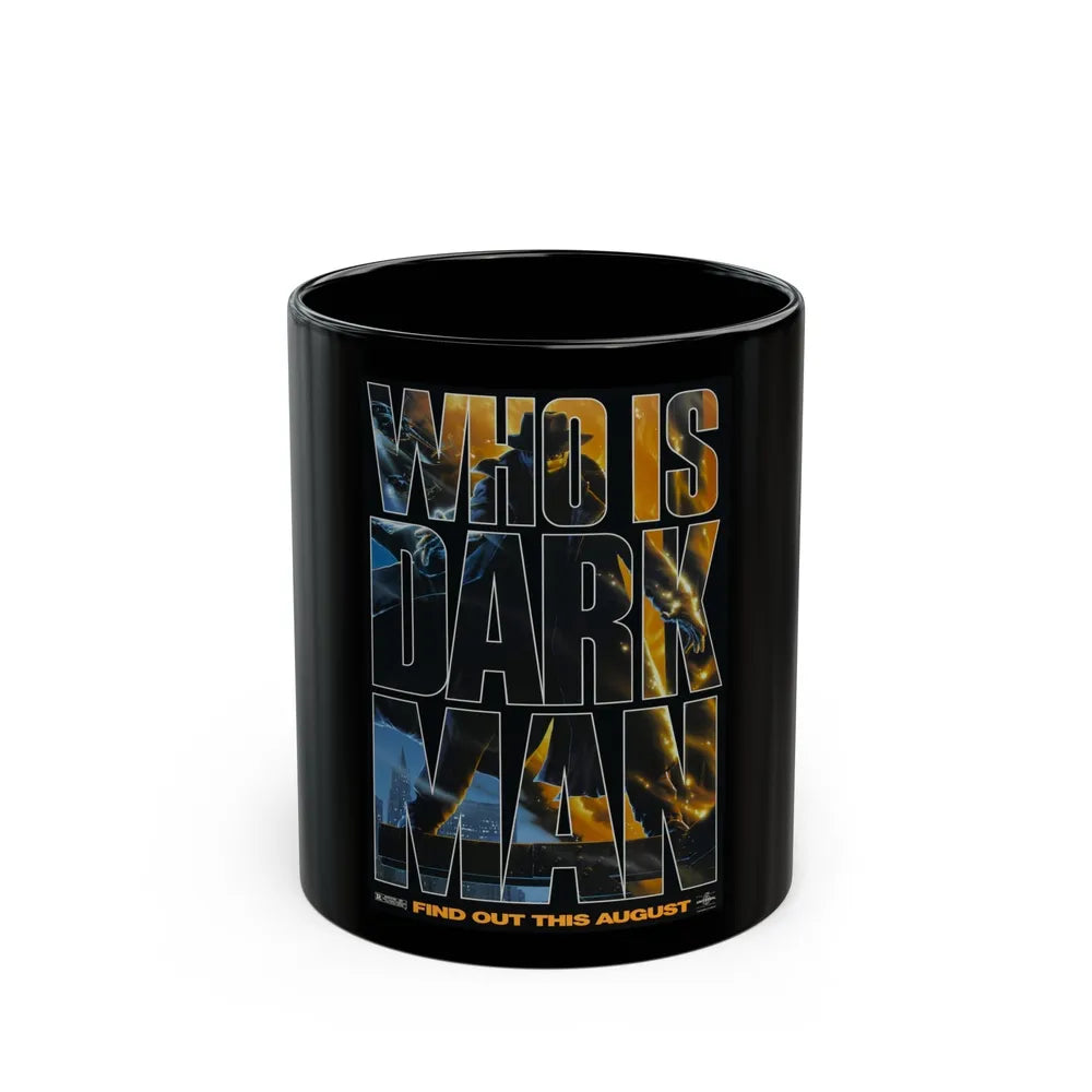 DARKMAN (TEASER 2) 1990 Movie Poster - Black Coffee Mug-11oz-Go Mug Yourself