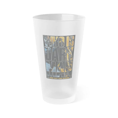 DARKMAN (TEASER 2) 1990 Movie Poster - Frosted Pint Glass 16oz-Go Mug Yourself