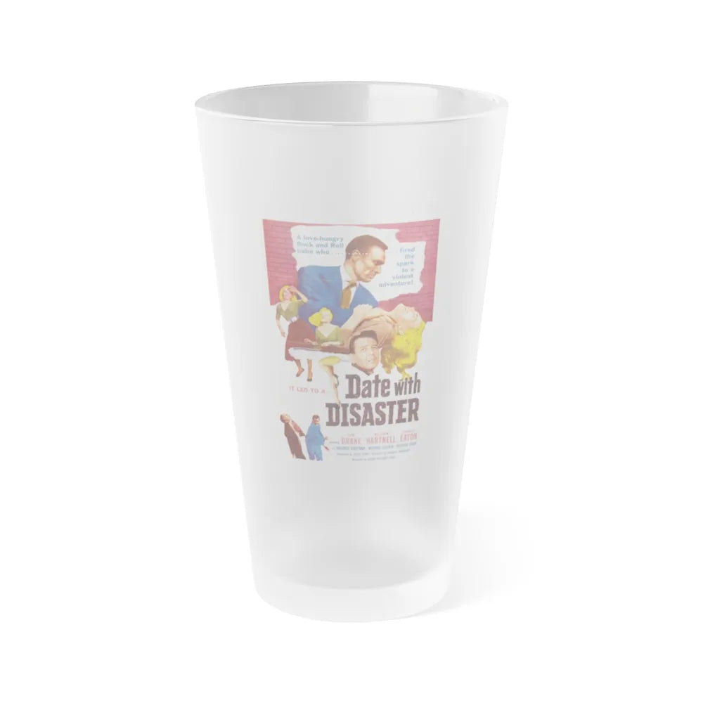 DATE WITH DISASTER 1957 Movie Poster - Frosted Pint Glass 16oz-Go Mug Yourself