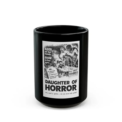 DAUGHTER OF HORROR (DEMENTIA) 1955 Movie Poster - Black Coffee Mug 15oz - Go Mug Yourself