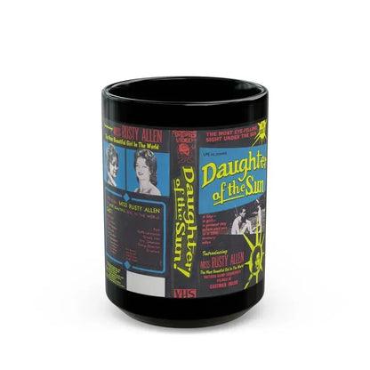 DAUGHTER OF THE SUN SOMETHING WEIRD VIDEO (VHS COVER) - Black Coffee Mug 15oz - Go Mug Yourself