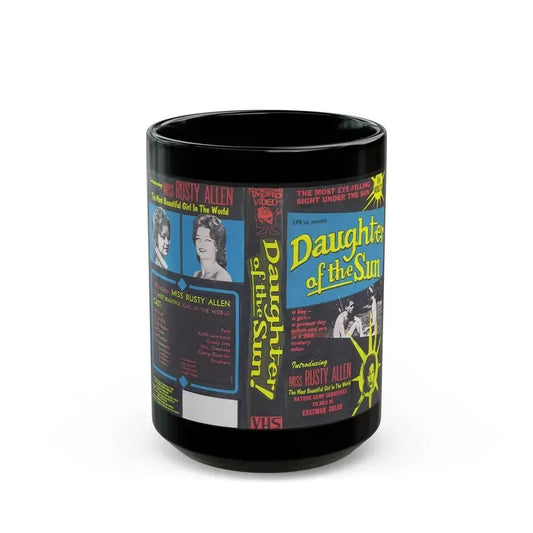 DAUGHTER OF THE SUN SOMETHING WEIRD VIDEO (VHS COVER) - Black Coffee Mug 15oz - Go Mug Yourself