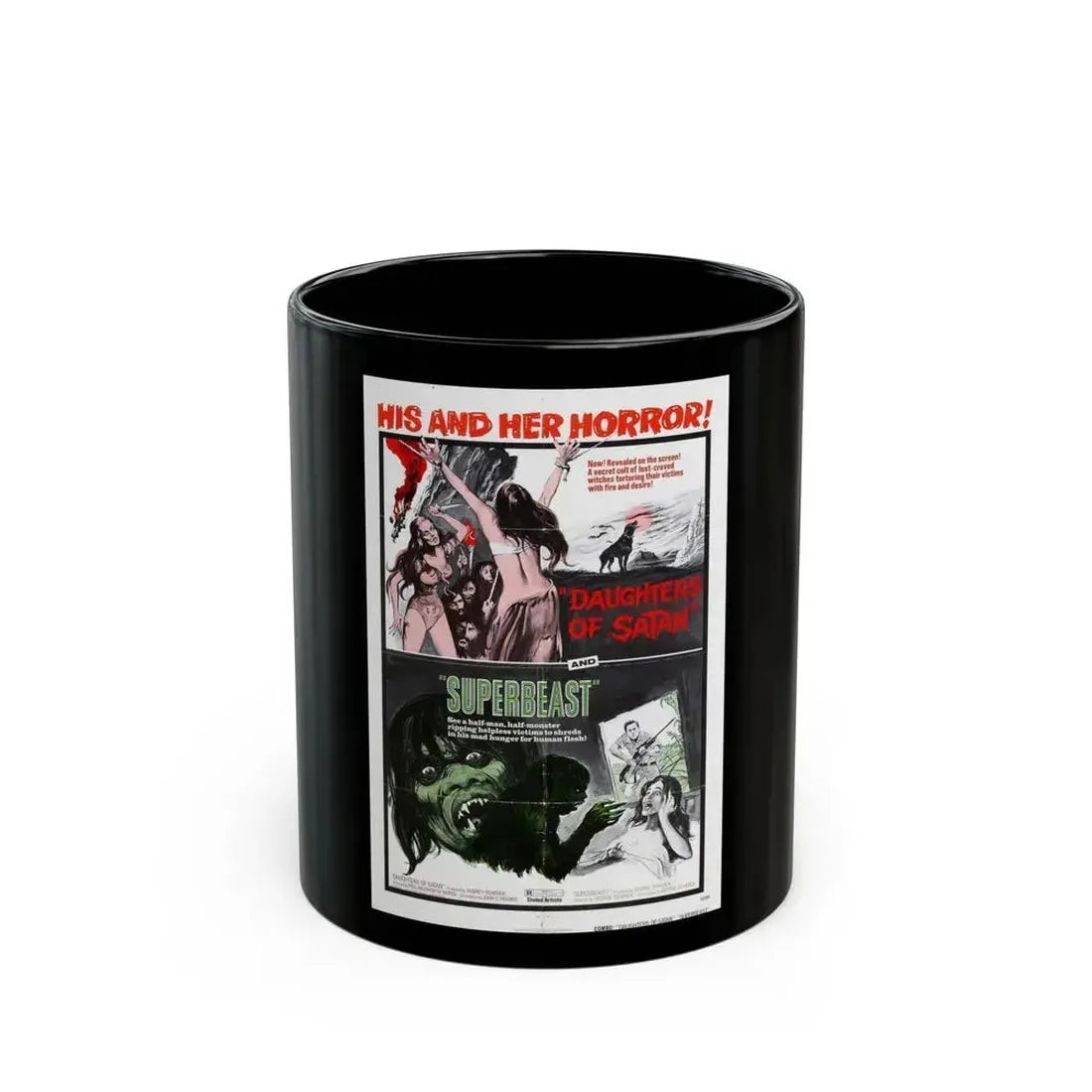 DAUGHTERS OF SATAN + SUPERBEAST (DOUBLE FEATURE) 1972 Movie Poster - Black Coffee Mug 11oz - Go Mug Yourself
