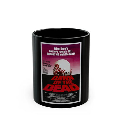 DAWN OF THE DEAD 1978 Movie Poster - Black Coffee Mug 11oz - Go Mug Yourself