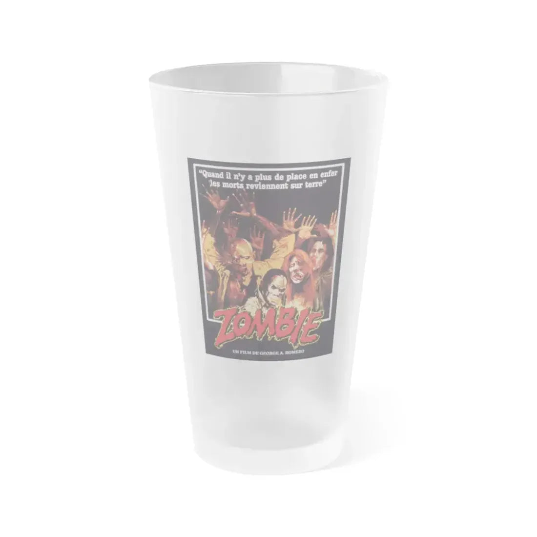 DAWN OF THE DEAD (FRENCH) 1978 Movie Poster - Frosted Pint Glass 16oz Default Title - Go Mug Yourself