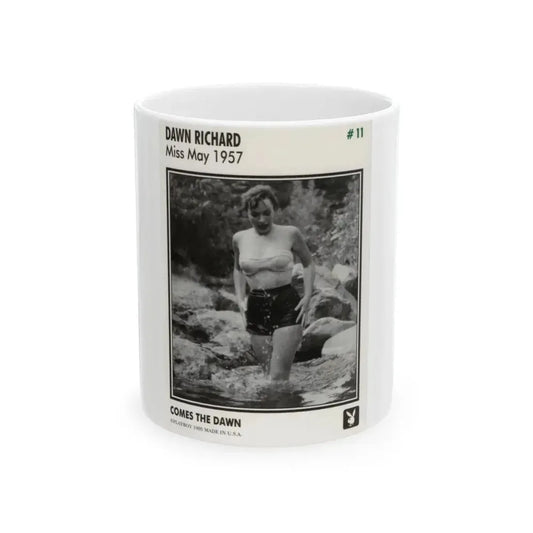 Dawn Richard #108 - Dawn on 2.5x3.5 Playboy Collector Card (Vintage Female Icon) White Coffee Mug 11oz - Go Mug Yourself