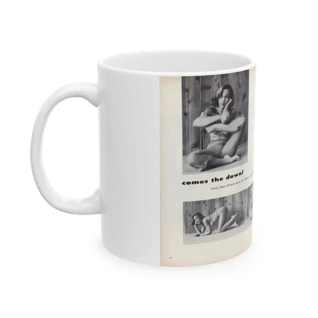 Dawn Richard #53 - [Pages 64 & 65] Including Pages 1 & 2 of 2 with, 4 B&W Photos, Article & Captions from Sir Knight Vol. 1 No. 5 Mag. '58 (Vintage Female Icon) White Coffee Mug - Go Mug Yourself