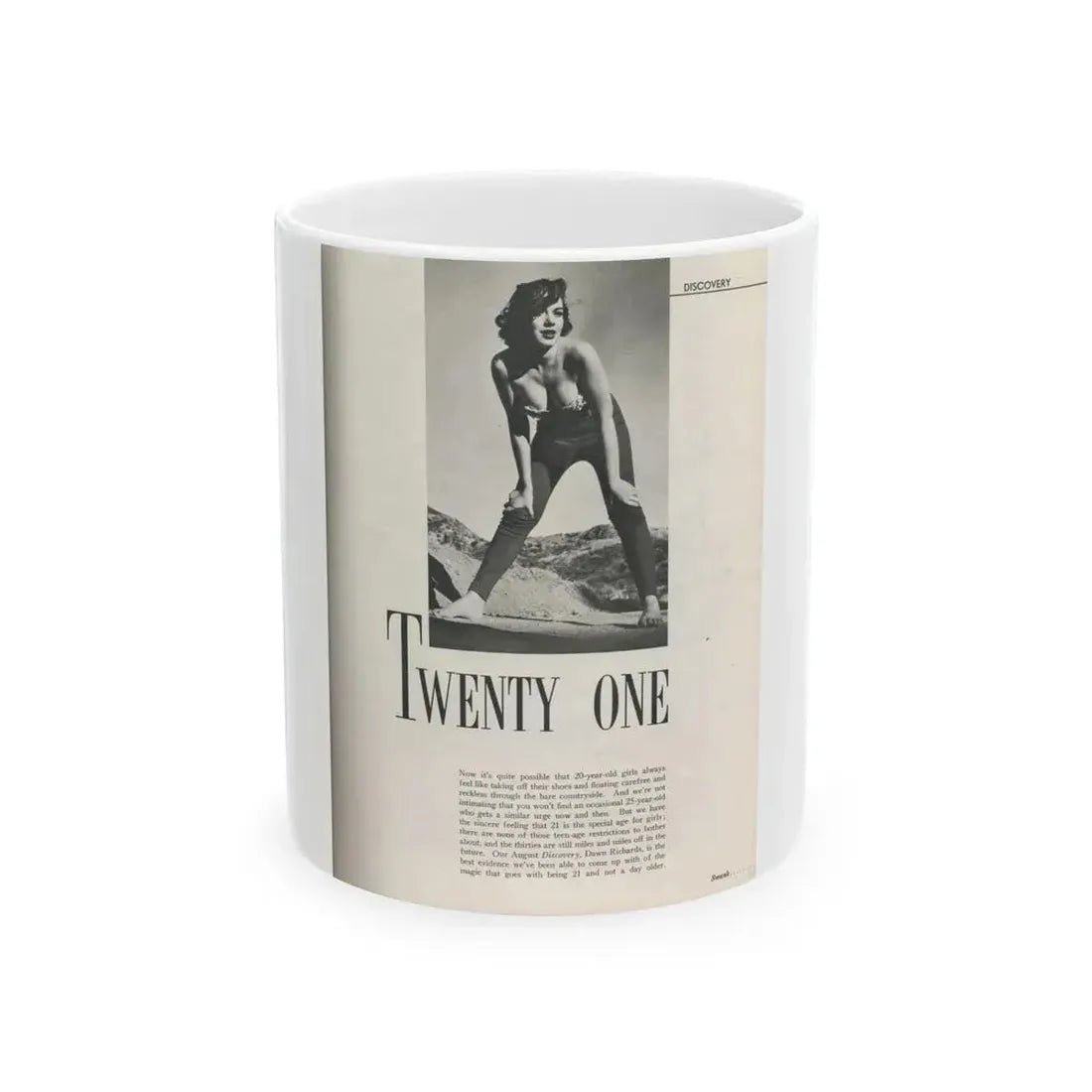 Dawn Richard #72 - [Pages 23] Including Pages 2 of 5 with, 1 B&W Photo & Article from Swank Magazine Aug. '57 (Vintage Female Icon) White Coffee Mug 11oz - Go Mug Yourself