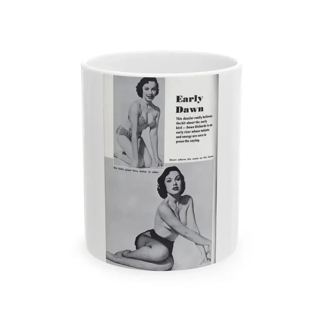 Dawn Richard #82 - [Pages 72] Including Pages 2 of 2 with, 2 B&W Pin-Up Photos plus 3 Caption from PICTURE SCOPE Digest Mag. May '57 1 (Vintage Female Icon) White Coffee Mug 11oz - Go Mug Yourself
