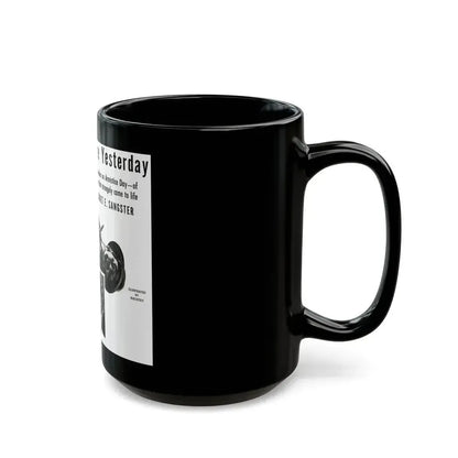 Day Before Yesterday, Liberty magazine, November 12, 1938 - Black Coffee Mug - Go Mug Yourself