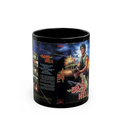 DAYS OF HELL (VHS COVER) - Black Coffee Mug 11oz - Go Mug Yourself