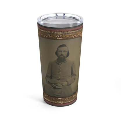 Unidentified Private In Confederate Uniform (U.S. Civil War) Tumbler 20oz-20oz-Go Mug Yourself