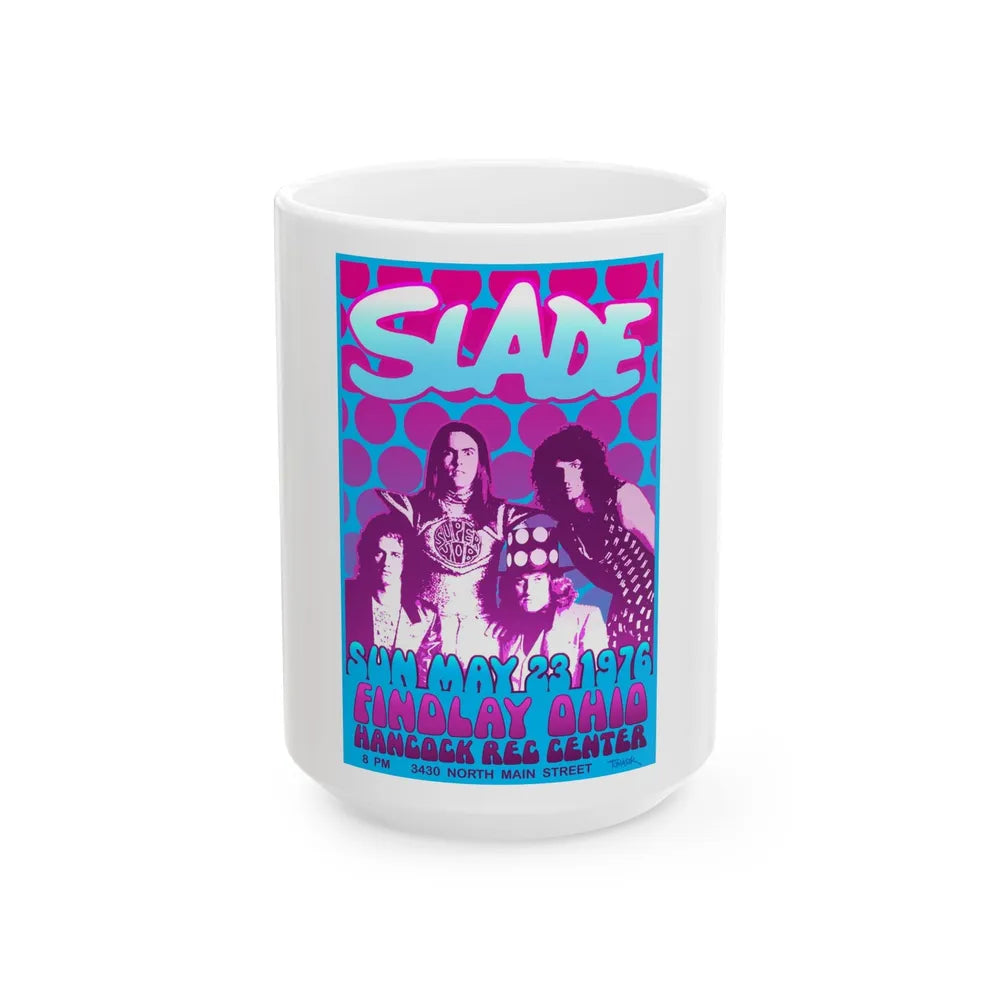 Slade - 1976 (Music Poster) White Coffee Mug-15oz-Go Mug Yourself