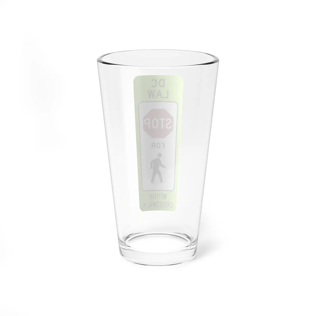 DDOT R1-6A (Washington) (Road Sign) Pint Glass 16oz - Go Mug Yourself