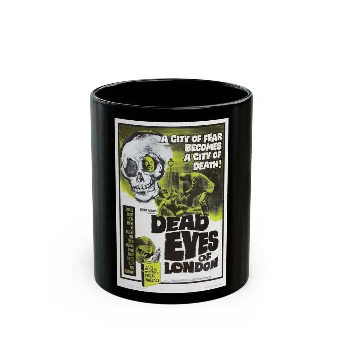 DEAD EYES OF LONDON 1961 Movie Poster - Black Coffee Mug 11oz - Go Mug Yourself