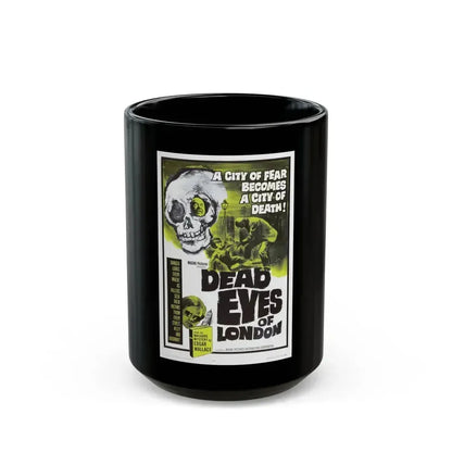 DEAD EYES OF LONDON 1961 Movie Poster - Black Coffee Mug 15oz - Go Mug Yourself