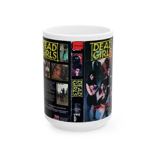 DEAD GIRLS (VHS COVER) - White Coffee Mug-15oz-Go Mug Yourself