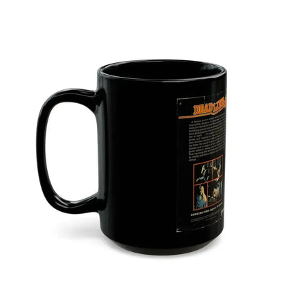 DEAD LINE (VHS COVER) - Black Coffee Mug - Go Mug Yourself