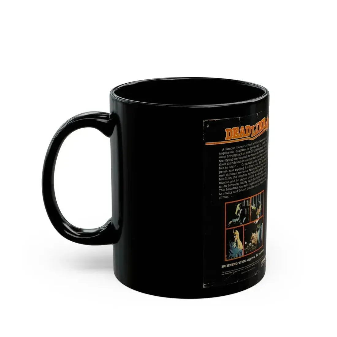 DEAD LINE (VHS COVER) - Black Coffee Mug - Go Mug Yourself