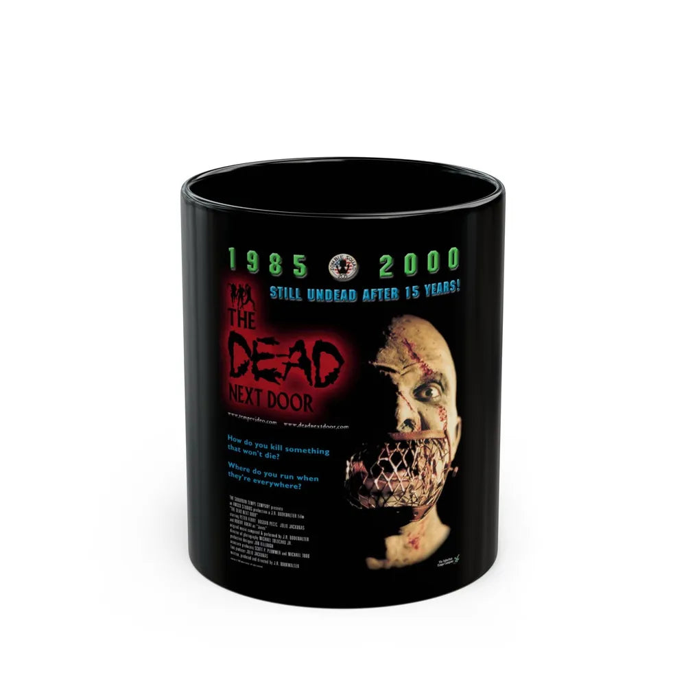 DEAD NEXT DOOR 1989 Movie Poster - Black Coffee Mug-11oz-Go Mug Yourself