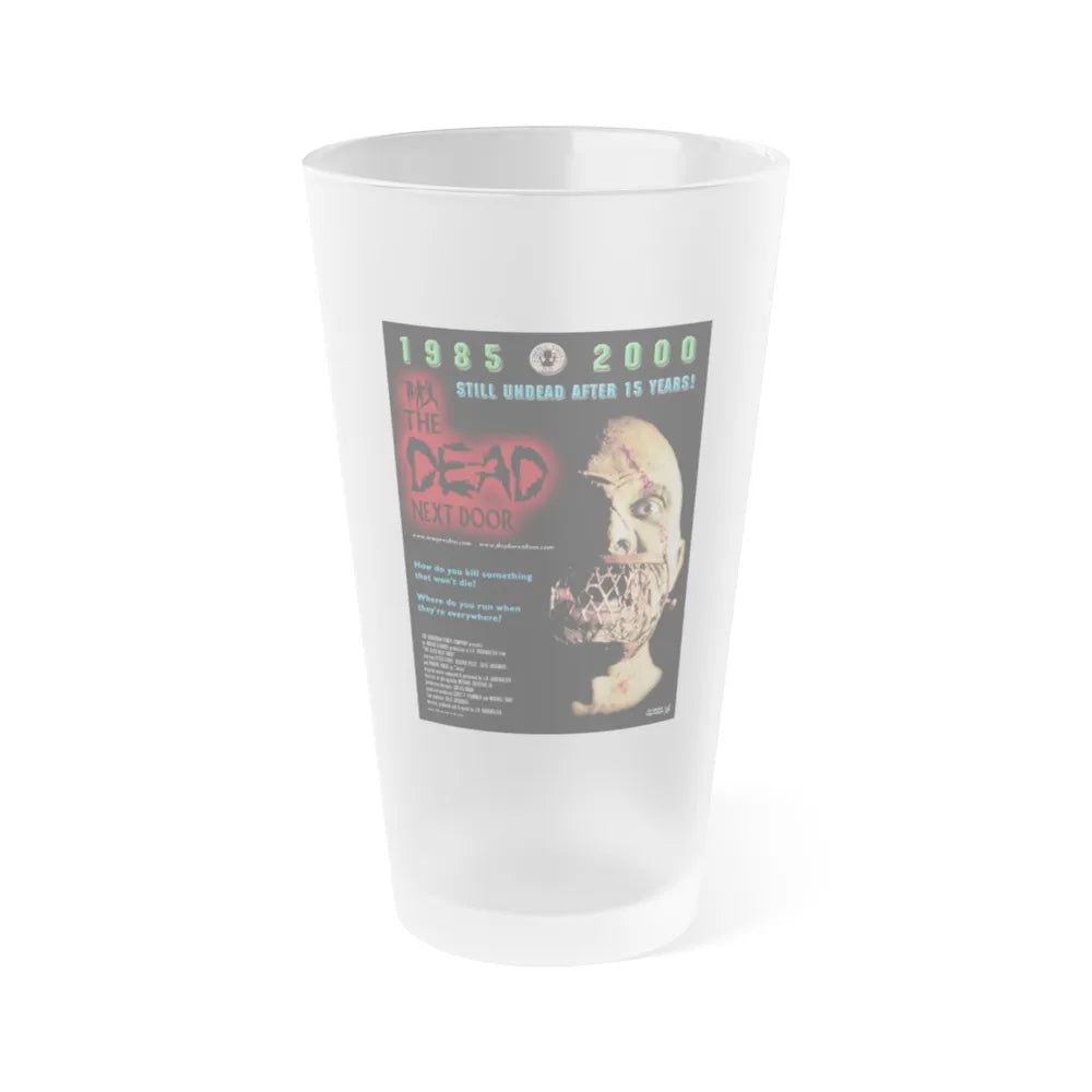 DEAD NEXT DOOR 1989 Movie Poster - Frosted Pint Glass 16oz-16oz-Frosted-Go Mug Yourself