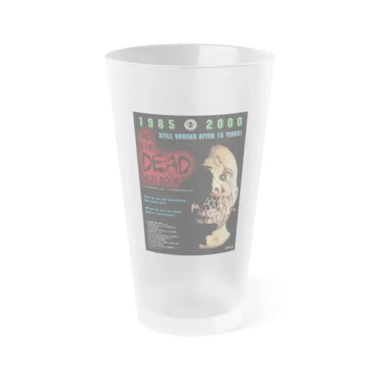 DEAD NEXT DOOR 1989 Movie Poster - Frosted Pint Glass 16oz 16oz Frosted - Go Mug Yourself