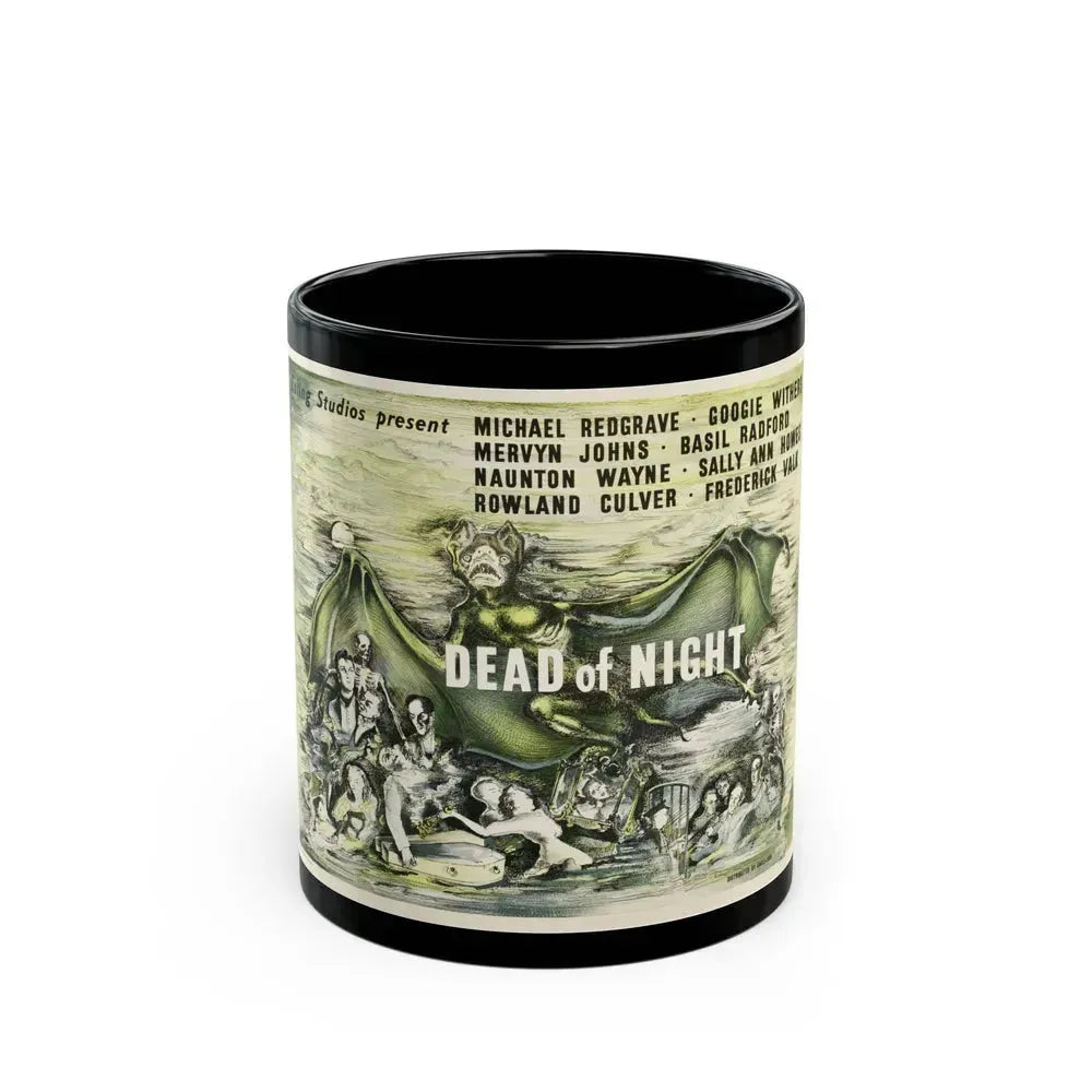 DEAD OF NIGHT (2) 1945 Movie Poster - Black Coffee Mug 11oz - Go Mug Yourself