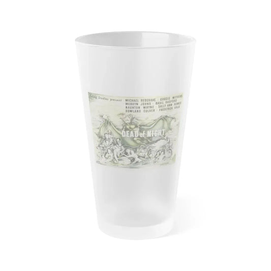 DEAD OF NIGHT (2) 1945 Movie Poster - Frosted Pint Glass 16oz Default Title - Go Mug Yourself