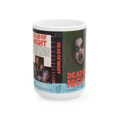 DEAD OF NIGHT (VHS COVER) - White Coffee Mug 15oz - Go Mug Yourself