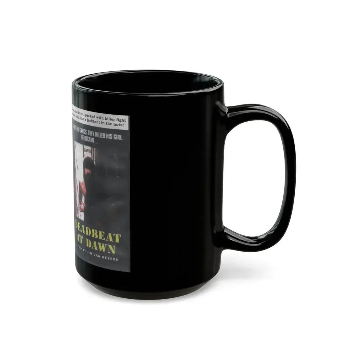 DEADBEAT AT DAWN (VHS COVER) - Black Coffee Mug - Go Mug Yourself