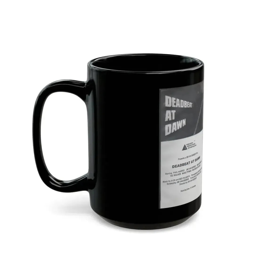 DEADBEAT AT DAWN (VHS COVER) - Black Coffee Mug - Go Mug Yourself