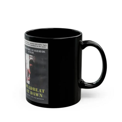 DEADBEAT AT DAWN (VHS COVER) - Black Coffee Mug - Go Mug Yourself