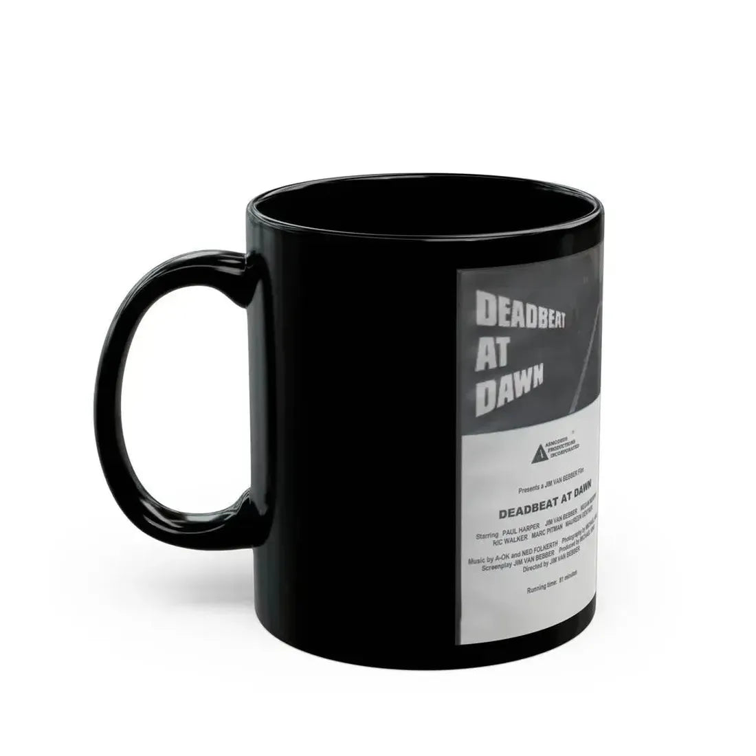 DEADBEAT AT DAWN (VHS COVER) - Black Coffee Mug - Go Mug Yourself