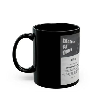 DEADBEAT AT DAWN (VHS COVER) - Black Coffee Mug - Go Mug Yourself