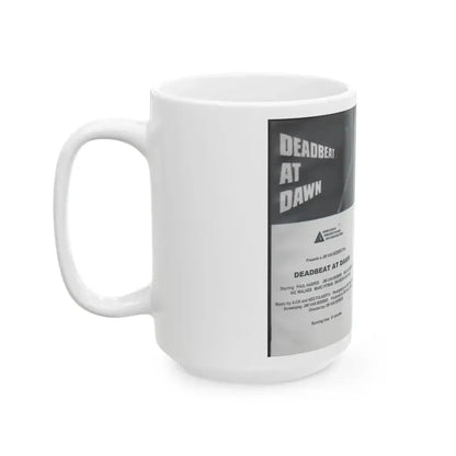 DEADBEAT AT DAWN (VHS COVER) - White Coffee Mug - Go Mug Yourself